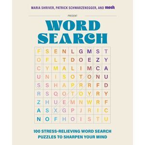 100 Stress-Relieving Word Search Puzzles to Sharpen Your Mind: Presented by Mari